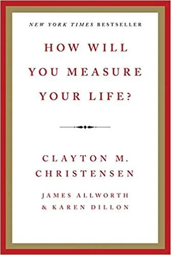Cover of How Will You Measure Your Life?