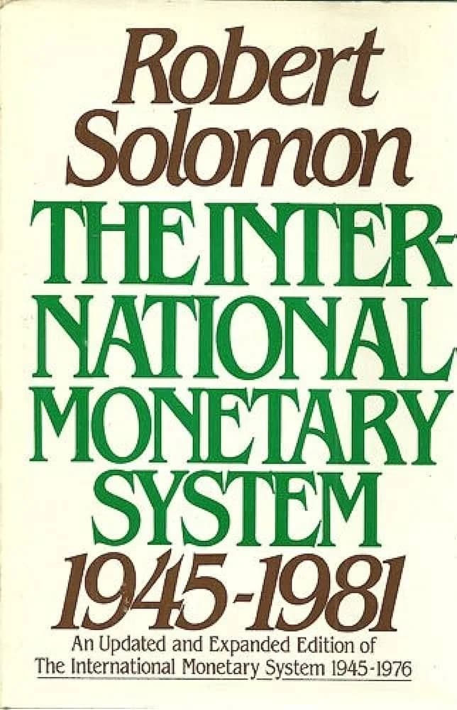 Cover of The International Monetary System, 1945-1981