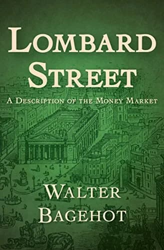 Cover of Lombard Street: A Description of the Money Market