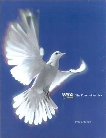 Cover of Visa: The Power of an Idea