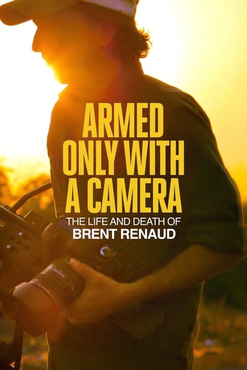 Poster of Armed Only with a Camera