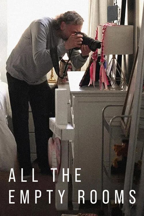 Poster of All the Empty Rooms