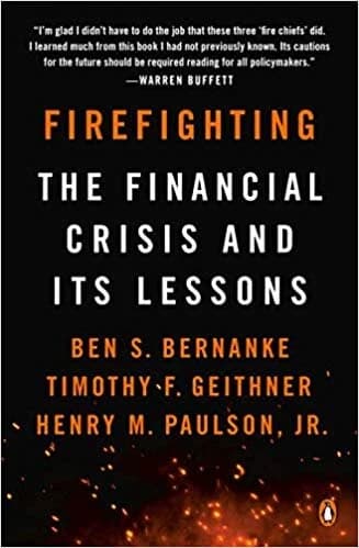Cover of Firefighting: The Financial Crisis and Its Lessons