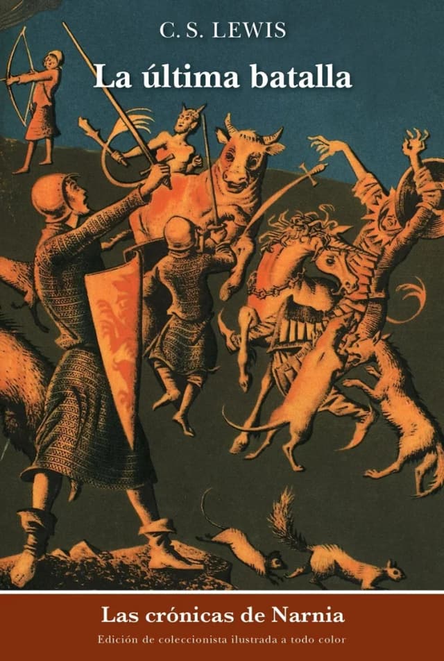 Cover of La Última Batalla (The Last Battle) (Narnia #7)