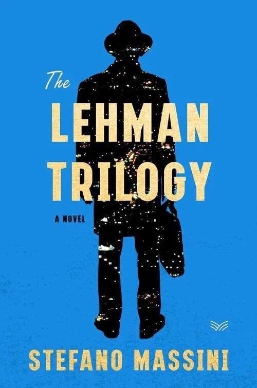 Cover of The Lehman Trilogy, a novel