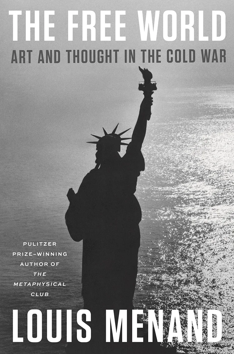 Cover of The Free World: Art and Thought in the Cold War